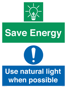 Save Energy - Use natural light when possible